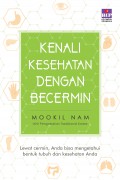 Kenali kesehatan dengan bercermin