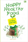 Happy healthy food