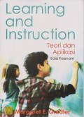 Learning and instruction : teori dan aplikasi