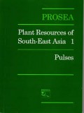 Plant Resources of South-East Asia 1 : Pulses
