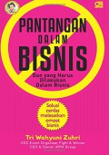 Pantangan dalam bisnis : dan yang harus dilakukan dalam bisnis : solusi cerdas melezatkan omzet bisnis