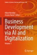 Business Development via AI and Digitalization Volume 1
