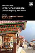Handbook of Experience Science : tourism, hospitality, and leisure