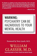Warning : Psychiatry can be hazardous to your mental health