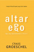 Altar Ego : Ego yang Dipersembahkan di Mezbah