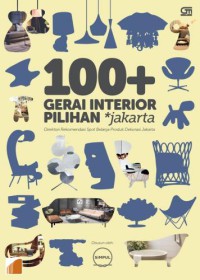 Image of 100+ gerai interior pilihan Jakarta : direktori rekomendasi spot belanja produk dekorasi Jakarta