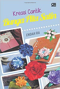 Image of Kreasi cantik bunga pita satin