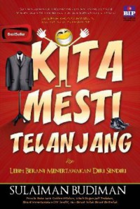 Image of Kita mesti telanjang : lebih berani menertawakan diri sendiri