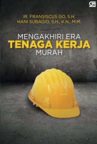 Image of Mengakhiri era tenaga kerja murah