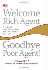 Image of Welcome rich agent, goodbye poor agent