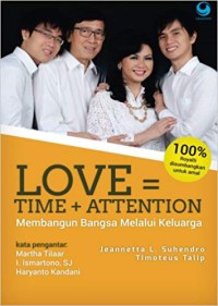 Image of Love = time + attention