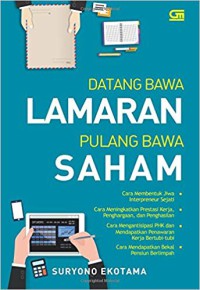 Image of Datang bawa lamaran, pulang bawa saham