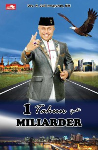 Image of 1 tahun jadi miliarder