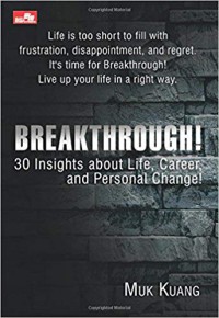 Image of Breakthrough : 30 insights about life, career, and personal change