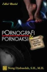 Image of Pornografi dan pornoaksi ditinjau dari hukum Islam