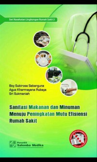 Image of Sanitasi makanan dan minuman menuju peningkatan mutu efisiensi rumah sakit