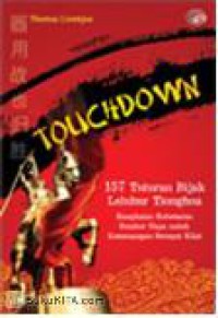 Image of Touchdown : 157 tuturan bijak leluhur Tionghoa : rangkaian kebesaran sumber daya untuk kemenangan secepat kilat