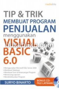 Image of Tip & trik membuat program penjualan menggunakan visual basic 6.0
