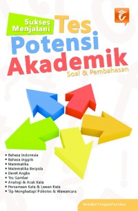 Image of Sukses menjalani tes potensi akademik : soal & pembahasan