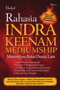 Image of Rahasia Indra Keenam Mediumship : Menembus Batas Dunia Lain