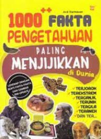 Image of 1000++ fakta pengetahuan paling menjijikkan di dunia