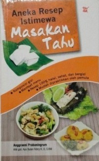 Image of Aneka resep istimewa masakan tahu