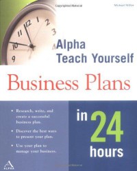 Image of Alpha teach yourself business plans in 24 hours