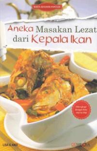 Image of Aneka masakan lezat dari kepala ikan