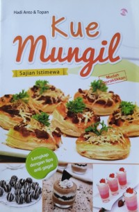 Image of Kue mungil : sajian istimewa