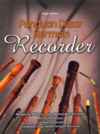 Image of Panduan dasar bermain recorder