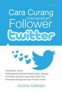 Image of Cara curang menambah follower twitter