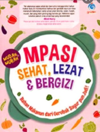 Image of Mpasi Sehat, Lezat & Bergizi