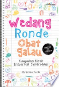 Image of Wedang ronde obat galau : kumpulan kisah inspiratif sehari-hari