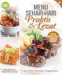Image of Menu sehari-hari : praktis & lezat