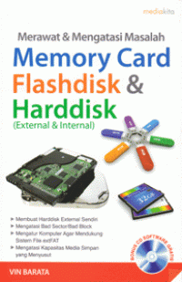 Image of Merawat dan mengatasi masalah memory card flashdisk dan harddisk (external dan internal)