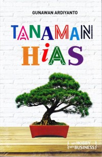 Image of My hobby my business : tanaman hias