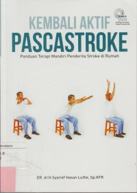 Image of Kembali aktif pascastroke : panduan terapi mandiri penderita stroke di rumah