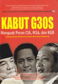 Image of Kabut G 30 S : menguak peran CIA, M16, dan KGB
