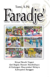 Image of Faradje: Ritual Bersih Negeri dari Segala Macam Marabahaya di Kalangan Masyarakat Melayu Kabupaten Sanggau