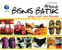 Image of Pesona bisnis batik yang unik dan eksotik