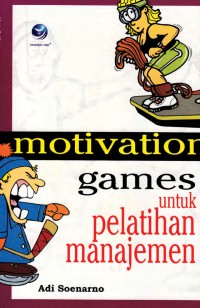 Image of Motivation Games untuk Pelatihan Manajemen