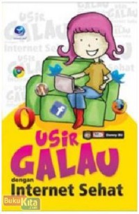 Image of Usir galau dengan internet sehat