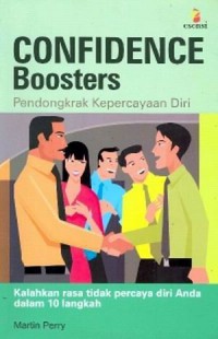 Image of Confidence boosters : pendongkrak kepercayaan diri