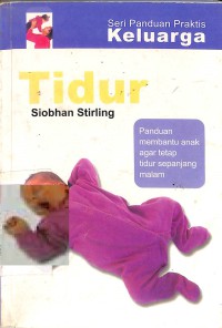 Image of Tidur : panduan membantu anak agar tetap tidur sepanjang malam