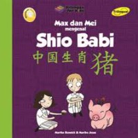 Image of Max And Mei Mengenal Shio Babi