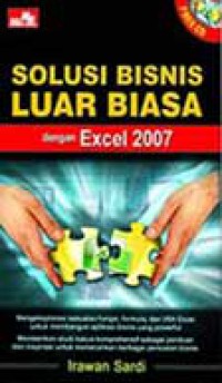 Image of Solusi Bisnis Luar Biasa Dengan Excel 2007