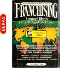 Image of Franchising : Strategi Bisnis yang Mengubah Dunia