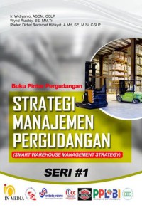 Image of Strategi manajemen pergudangan : smart warehouse management strategy