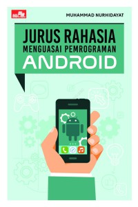 Image of Jurus Rahasia Menguasai Pemrograman Android
