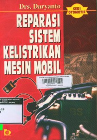 Image of Reparasi sistem kelistrikan mesin mobil